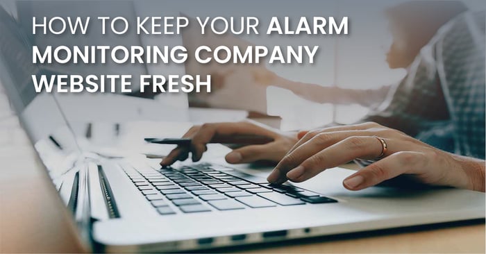 How To Keep Your Alarm Monitoring Company Website Fresh(fb)