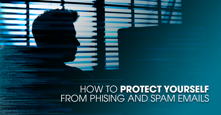 How To Protect Yourself From Phishing and Spam Emails FB