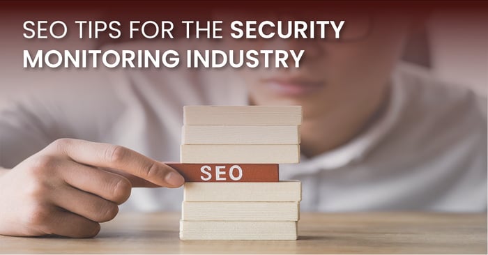 SEO Tips For The Security Monitoring Industry(fb)