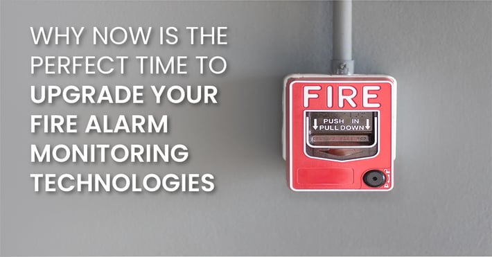 Why Now Is The Perfect Time To Upgrade Your Fire Alarm Monitoring Technologies(fb)