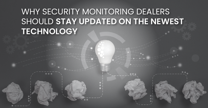 Why Security Monitoring Dealers Should Stay Updated on the Newest Technology_fb