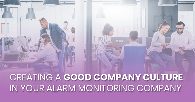 creating-a-good-company-culture-in-your-alarm-monitoring_company_fb