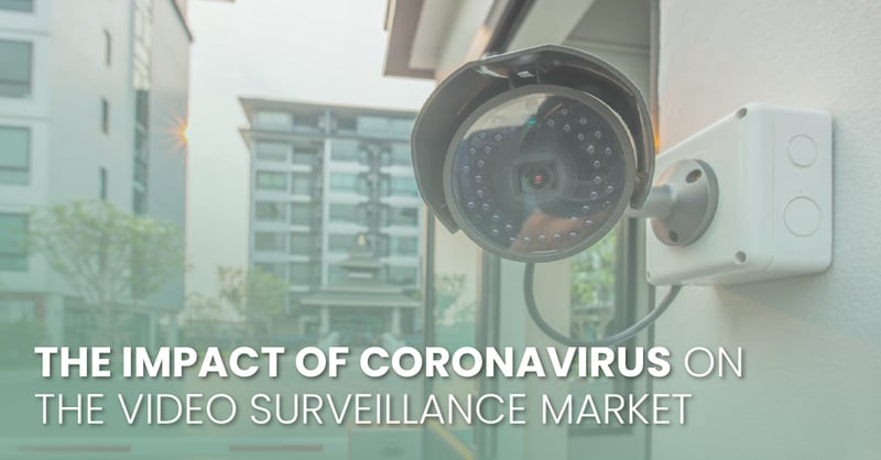the impact of coronvirus on video surveillance market-fb