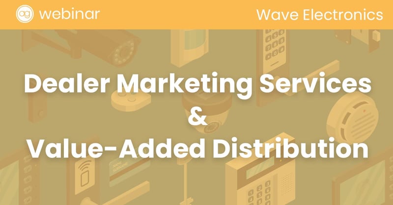 wave electronics, webinar, security distributor