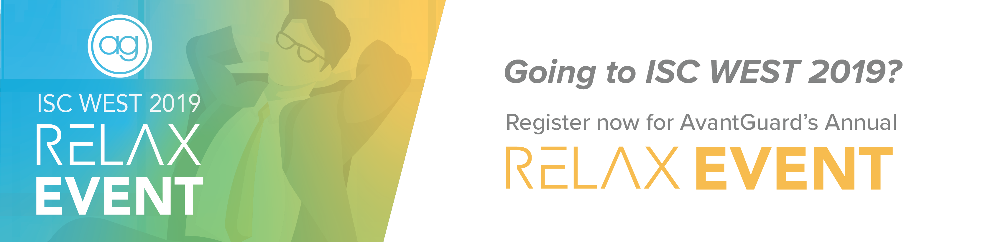 AvantGuard Relax Event, ISC West