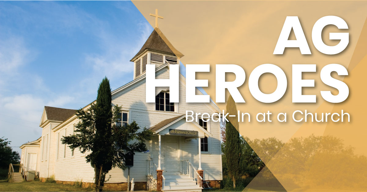 AG Heroes | Break-In at a Church