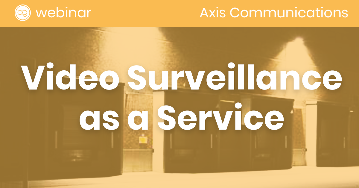 Axis Communications, video surveillance, cloud hosted video, security camera, ip camera